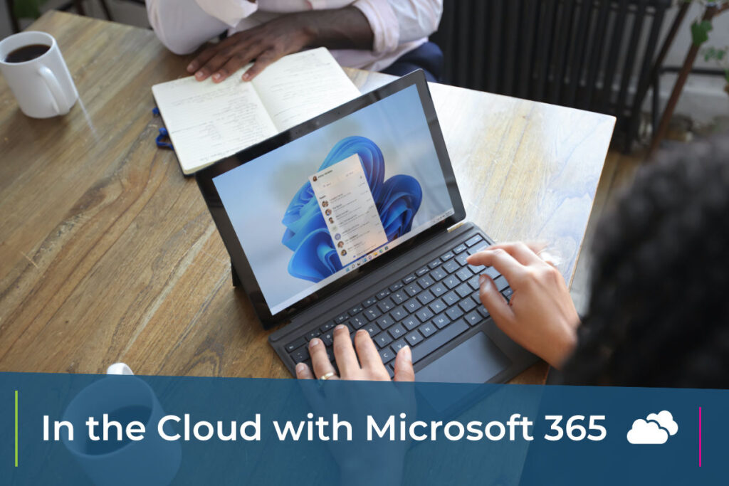 In the Microsoft 365 Cloud